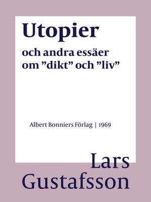cover image of Utopier och andra essäer om "dikt" och "liv"